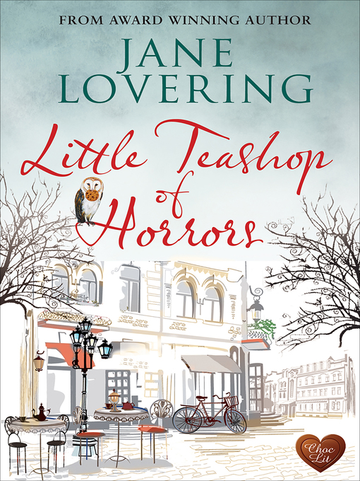 Title details for Little Teashop of Horrors by Jane Lovering - Available